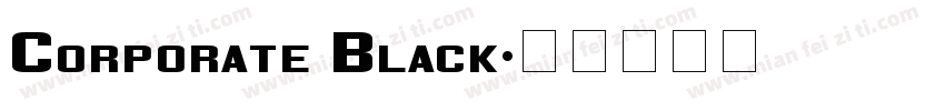 Corporate Black字体转换